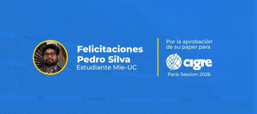 Estudiante del MIE-UC presentará paper en la Sesión CIGRE París 2026
